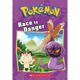 Race to Danger (Pokemon: Chapter Book)