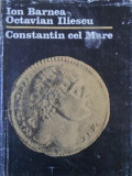 CONSTANTIN CEL MARE-ION BARNEA, OCTAVIAN ILIESCU-336626