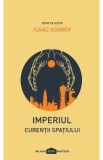 Imperiul: Curentii spatiului - Isaac Asimov