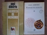 Exercitii de memorie 1, 2 Paul Dumitriu Fundatiei Culturale Romane 1992 Carti Istorie