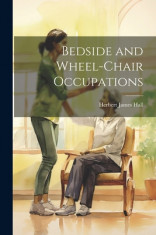 Bedside and Wheel-chair Occupations foto