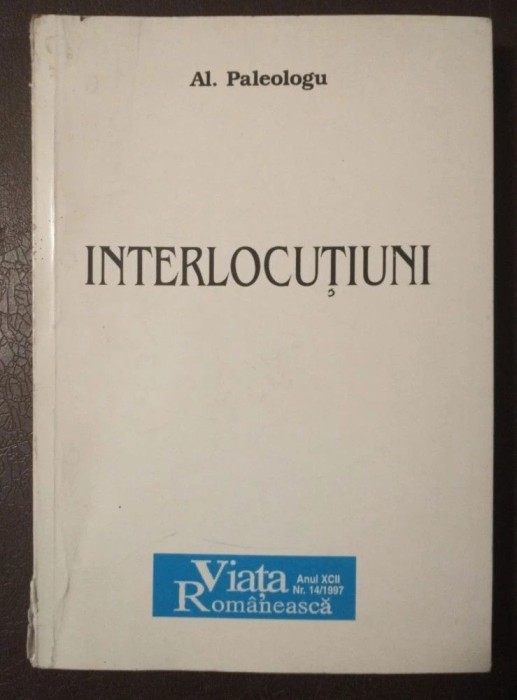 Al. Paleologu dedicație pt. Simona și Barbu Cioculescu - Interlocuțiuni (1997)