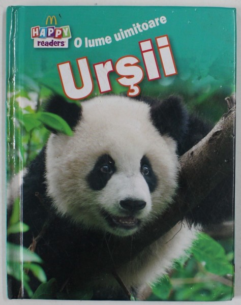 URSII , SERIA HAPPY READERS O LUME UIMITOARE , 2014