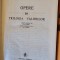 Opere, volumul 10. Trilogia valorilor