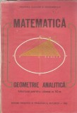 Matematica. Geometrie analitica. Manual pentru clasa a XI-a - Constantin Udriste, Valeria Tomuleanu