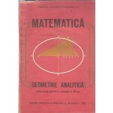 Matematica. Geometrie analitica. Manual pentru clasa a XI-a - Constantin Udriste, Valeria Tomuleanu