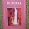 Initierea &ndash; Elisabeth Haich