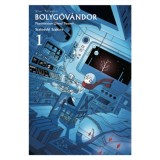 Bolyg&oacute;v&aacute;ndor 1 - Planetarium Ghost Travel - Star Tripper - Szakacuki Szakana