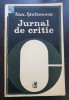 Jurnal de critic - Alex. Ștefănescu