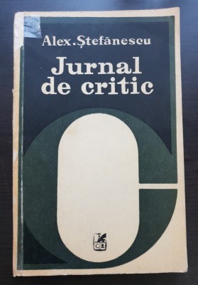 Jurnal de critic - Alex. Ștefănescu foto