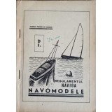 REGULAMENTUL NAVIGA NAVOMODELE-FEDERATIA ROMANA DE MODELISM-240302