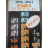 MIRAJUL STATUETEI DE AUR OSCAR 55-ADINA DARIAN-95541