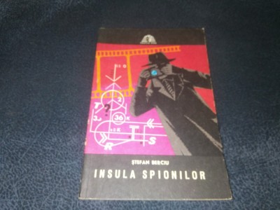 STEFAN BERCIU - INSULA SPIONILOR COLECTIA SFINX foto