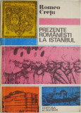 Prezente romanesti la Istanbul &ndash; Romeo Cretu