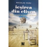 Nicolae Rusu - Iesirea din cliseu (Editia: 2012)