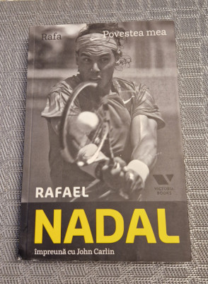 Rafael Nadal povestea mea John Carlin foto