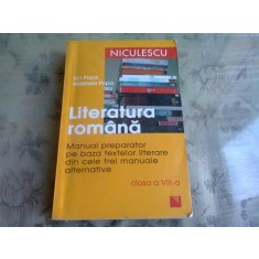 LITERATURA ROMANA. MANUAL PREPARATOR PE BAZA TEXTELOR LITERARE DIN CELE TREI MANUALE ALTERNATIVE, CLASA A VIII-A - ION POPA