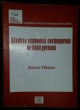 Gandirea economica contemporana de limba germana/ Robert Paiusan