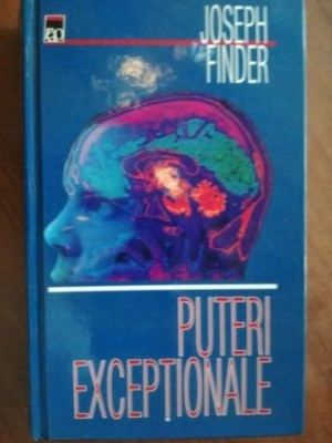 Puteri exceptionale- Joseph Finder foto