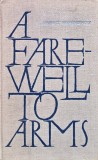 Cumpara ieftin A farewell to arms - 1976 - Ernest Hemingway (XE383)