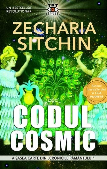 Codul Cosmic - Zecharia Sitchin