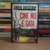 SOREN SVEISTRUP - CINE NU E GATA.... ( THRILLER ) , 2026 *