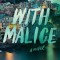 With Malice