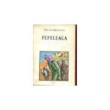 Ion Agarbiceanu - Fefeleaga