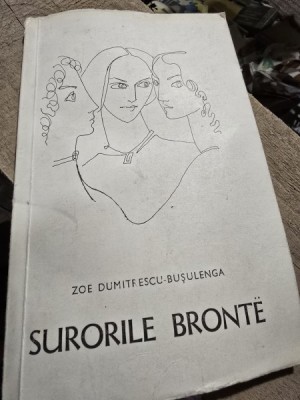 Surorile Bronte - Zoe Dumitrescu Busulenga foto