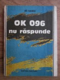 Jiri Marek - Ok 096 nu raspunde