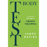 Test - Body - A szervezet teljesk&ouml;rű helyre&aacute;ll&iacute;t&aacute;sa - James Davies