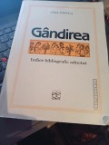 Emil Pintea - &bdquo;G&acirc;ndirea&rdquo;. 1921 - 1944. Indice bibliografic adnotat