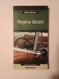 Marie Nimier - Regina tăcerii