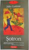Sotron &ndash; Julio Cortazar (cateva sublinieri cu creion)