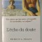 L &#039;ECHO DU DOUTE par REBECCA FRAYN , 2012