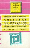 Culegere De Probleme De Aritmetica Si Algebra - Gh. Adalbert Schneider