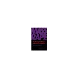 Mass Rape: The War Against Women in Bosnia-Herzegovina