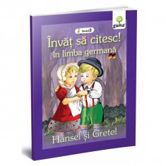 Hansel și Gretel. Învăț să citesc. Limba germană, nivelul 2 (7+ ani) - Paperback brosat - *** - Gama