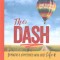 The Dash: Making a Difference with Your Life