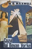 CAZUL LUI BEVAN YORKE-W.B. MAXWELL-252394