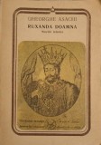 Ruxandra Doamna. Nuvele Istorice - Gheorghe Asachi, Minerva 1992, Carte Istorie, Colectia Arcade, Limba Romana