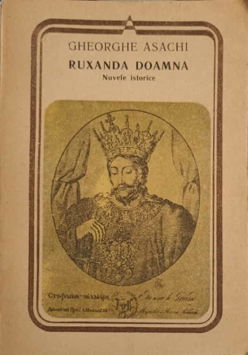 RUXANDRA DOAMNA. NUVELE ISTORICE-GHEORGHE ASACHI-246502