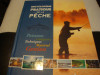 Encyclopedie Pratique de la Peche - in franceza - 2018, Alta editura