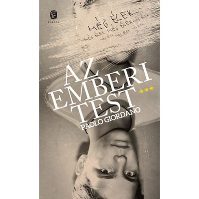 Az emberi test - Paolo Giordano foto