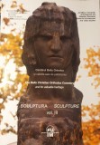 Cimitirul Bellu Ortodox și valorile sale de patrimoniu vol. III Sculptura