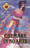 SUSAN HOWATCH - CHEMARE IN NOAPTE
