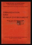 Urbanization and human environment Social and historical studies