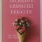 SECRETUL CASNICIEI FERICITE de ZIG ZIGLAR , 2017