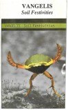 Vangelis - Soil Festivities, Caseta audio