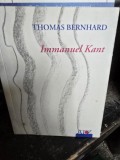 Immanuel Kant - Thomas Bernhard